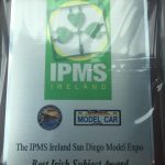 This is the plaque for the IPMS Ireland Best Irish Subject Award that will be presented at this year's San Diego Model Expo. 